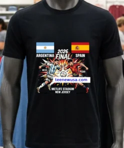 Argentina Vs Spain Final The 2026 Fifa World Cup Sport T Shirt