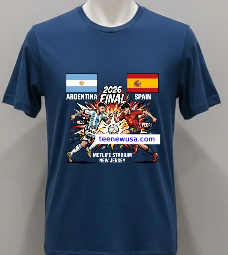 Argentina Vs Spain Final The 2026 Fifa World Cup Sport T Shirt - navy-shirt Argentina Vs Spain Final The 2026 Fifa World Cup Sport T Shirt Navy Shirt 1