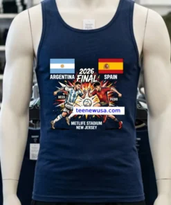 Argentina Vs Spain Final The 2026 Fifa World Cup Sport T Shirt