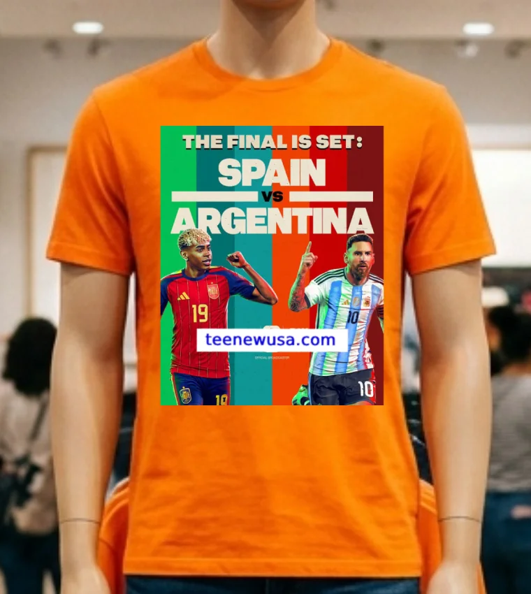 Argentina Vs Spain In The Final Of The 2026 Fifa World Cup At Metlife Stadium In New Jersey T Shirt - orange-shirt Argentina Vs Spain In The Final Of The 2026 Fifa World Cup At Metlife Stadium In New Jersey T Shirt Orange Shirt