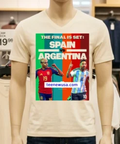 Argentina Vs Spain In The Final Of The 2026 Fifa World Cup At Metlife Stadium In New Jersey T Shirt