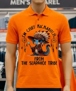 Baby Dragon I M Chief Kickabitch From The Slapahoe Tribe Shirt