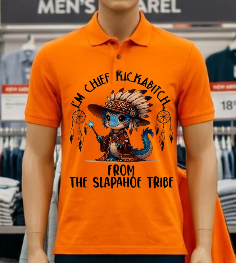 Baby Dragon I M Chief Kickabitch From The Slapahoe Tribe Shirt - orange-shirt Baby Dragon Im Chief Kickabitch From The Slapahoe Tribe Shirt Orange Shirt