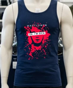 Badflower Ok I M Sick Shirt