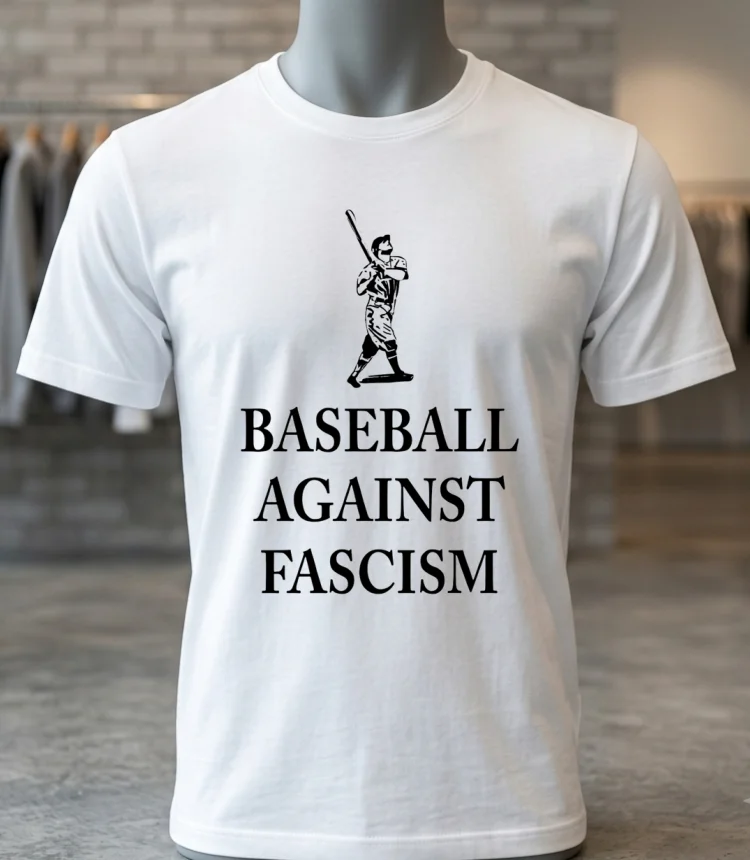 Baseball Against Fascism Classic Shirt - white-t-shirt Baseball Against Fascism Classic Shirt White T Shirt 2
