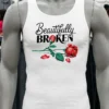 Beautifully Broken Roses Shirt White T Shirt