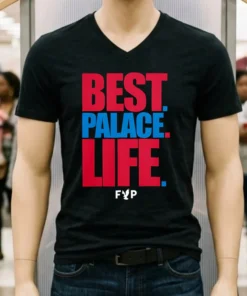 Best Palace Life Shirt