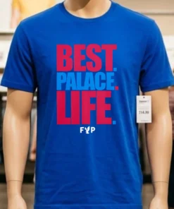 Best Palace Life Shirt