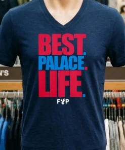 Best Palace Life Shirt