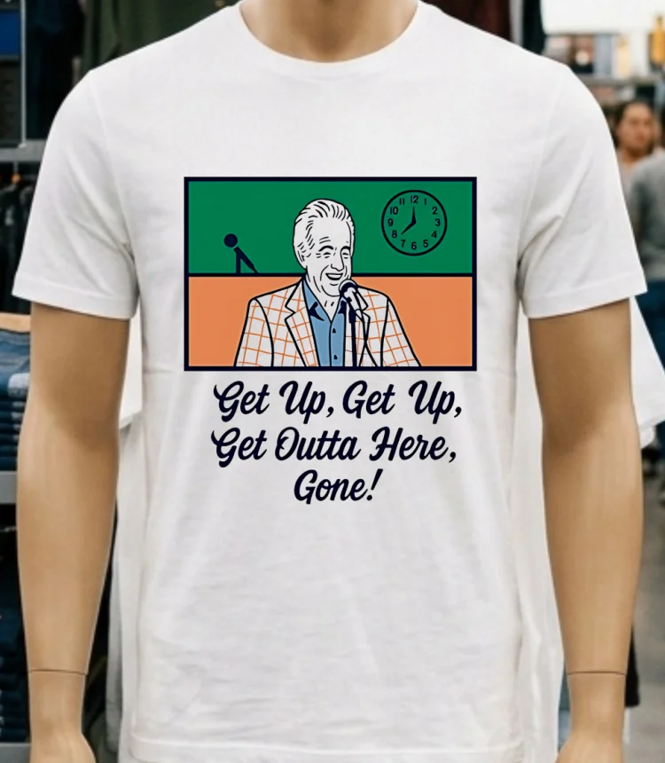 Bob Uecker Get Up Get Outta Here Gone Mr Baseball Milwaukee Brewers 2025 Shirt - white-t-shirt Bob Uecker Get Up Get Outta Here Gone Mr Baseball Milwaukee Brewers 2025 Shirt White T Shirt 3