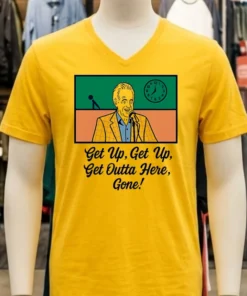 Bob Uecker Get Up Get Outta Here Gone Mr Baseball Milwaukee Brewers 2025 Shirt