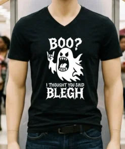 Boo I Thought You Said Blegh Halloween Shirt