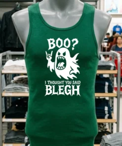 Boo I Thought You Said Blegh Halloween Shirt