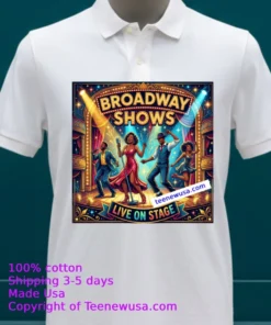 Broadway Shows T Shirt