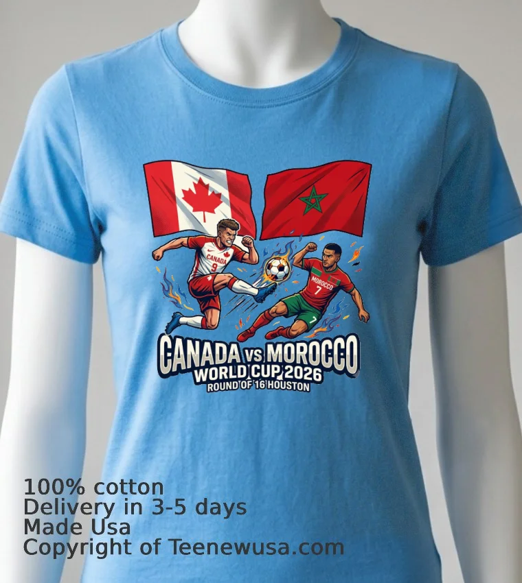 Canada Vs Morocco In The Round Of 16 Of The 2026 World Cup In Houston T Shirt - blue-shirt Canada Vs Morocco In The Round Of 16 Of The 2026 World Cup In Houston T Shirt Blue Shirt