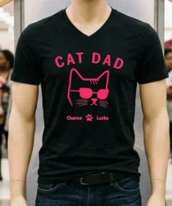 Cat Dad Chance Lucky Shirt