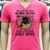 Cat One Does Not Stop Buying Books Shirt Pink T Shirt