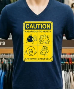 Caution Hazardous To Health Sign Shirt