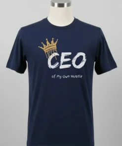 Ceo Of My Own Hustle King Shirt
