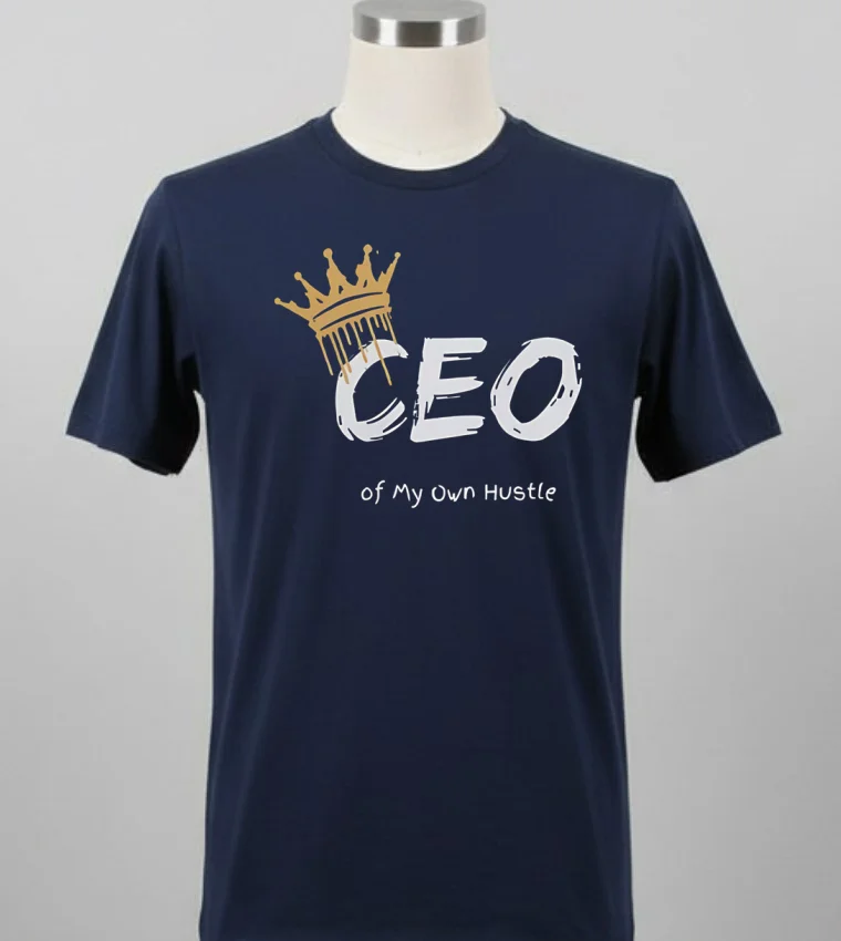 Ceo Of My Own Hustle King Shirt Balck Shirt