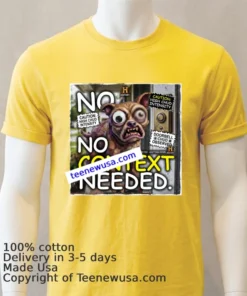 Certified Weird Little Guy No Context Needed Funny T Shirt Yellow T Shirt