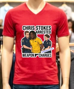 Christopher (Chris) Stokes Arrested For Possession Of A Weapon T Shirt