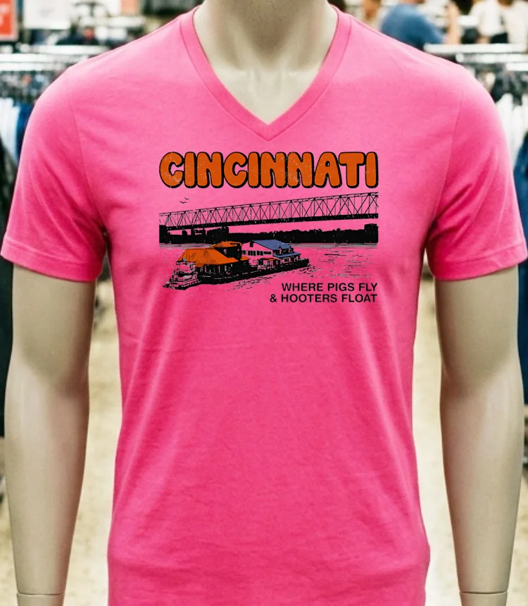 Cincinnati Where Pigs Fly And Hooters Float Vintage Shirt - pink-t-shirt Cincinnati Where Pigs Fly And Hooters Float Vintage Shirt Pink T Shirt