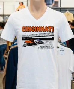 Cincinnati Where Pigs Fly And Hooters Float Vintage Shirt