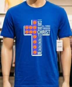 Clemson Tigers I Can Do All Things Through Christ Who Strengthens Me Shirt