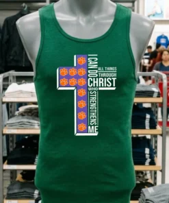 Clemson Tigers I Can Do All Things Through Christ Who Strengthens Me Shirt
