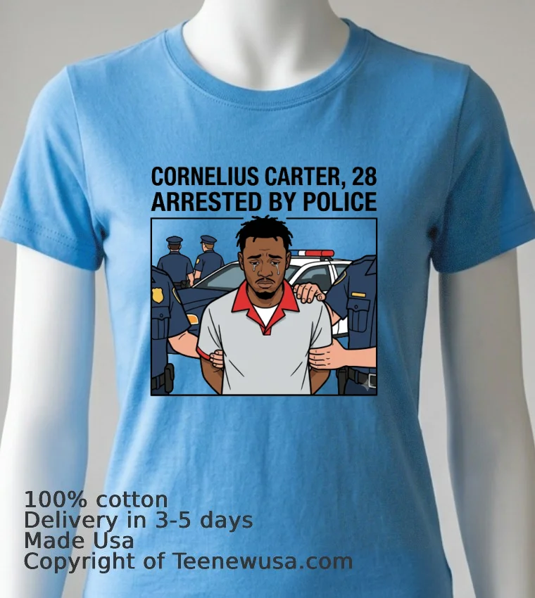 Cornelius Carter, 28, Arrested By Police T Shirt - blue-shirt Cornelius Carter 28 Arrested By Police T Shirt Blue Shirt