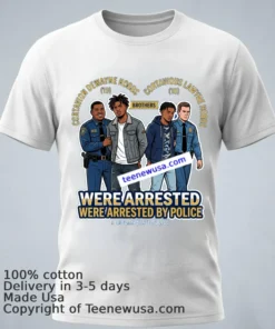 Cortavion Dewayne Hobbs 19 And Cortavious Lawyne Hobbs 18 Were Arrested By Police T Shirt