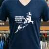Courage Strength Power Dog Shirt Navy Shirt