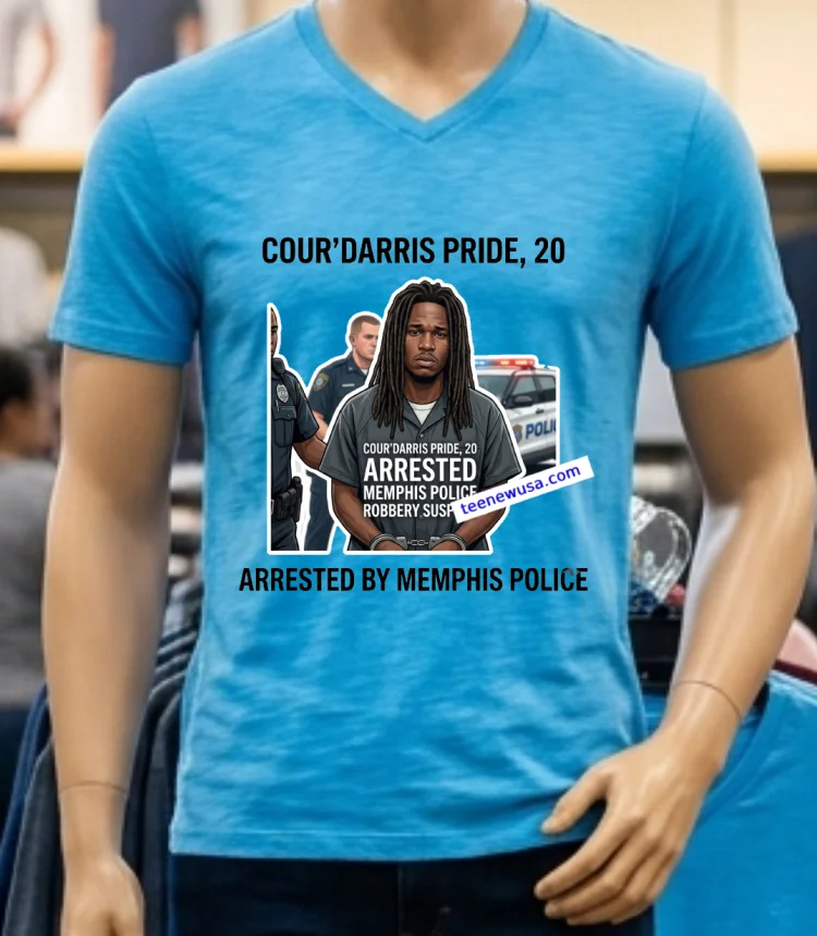 Cour’darris Pride, 20, The Suspect In The Robbery At The Memphis Fireworks Display, Has Been Arrested By Police T Shirt - blue-shirt Courdarris Pride 20 The Suspect In The Robbery At The Memphis Fireworks Display Has Been Arrested By Police T Shirt Blue Shirt