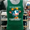 Cow I Try To Be A Nice Person But Sometimes My Mouth Doesnt Cooperate Shirt Green Shirt