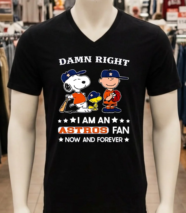 Damn Right I Am A Astros Fan Now And Forever Snoopy And Charlie Brown Shirt Balck Shirt