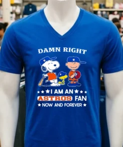 Damn Right I Am A Astros Fan Now And Forever Snoopy And Charlie Brown Shirt