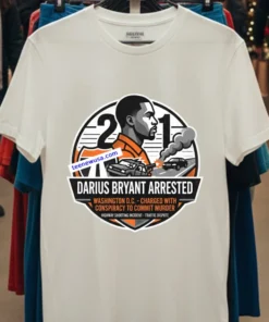 Darius Bryant 21 Was Arrested In Washington Dc T Shirt White T Shirt