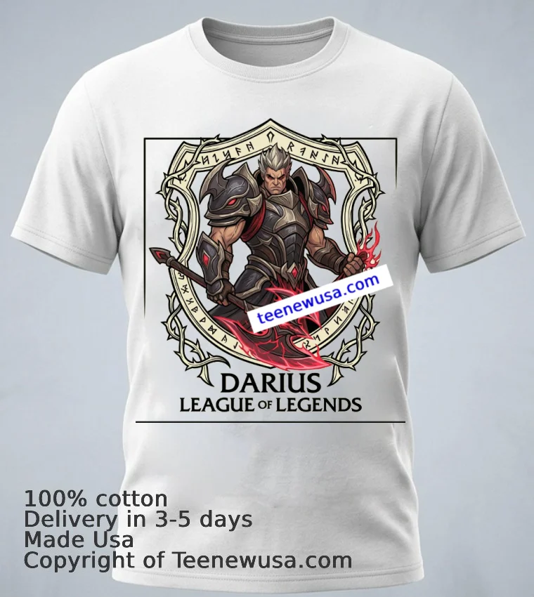 Darius League Of Legends T Shirt - white-t-shirt 1 Darius League Of Legends T Shirt White T Shirt 1