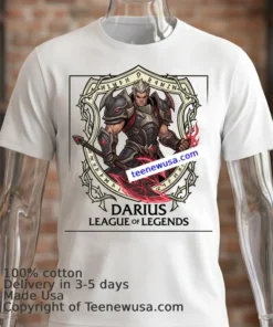 Darius League Of Legends T Shirt