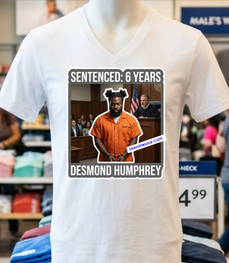 Desmond Humphrey Was Sentenced To 6 Years In Prison T Shirt - white-t-shirt Desmond Humphrey Was Sentenced To 6 Years In Prison T Shirt White T Shirt 3
