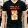 Diet Dr Pepper Pass Me A Fridge Cig Shirt Balck Shirt
