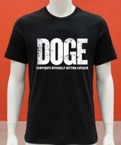 Doge Democrats Officially Getting Exposed Shirt