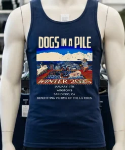Dogs In A Pile Event Poster Winter 2025 Benefiting Victims Of The La Fires 2025 Shirt