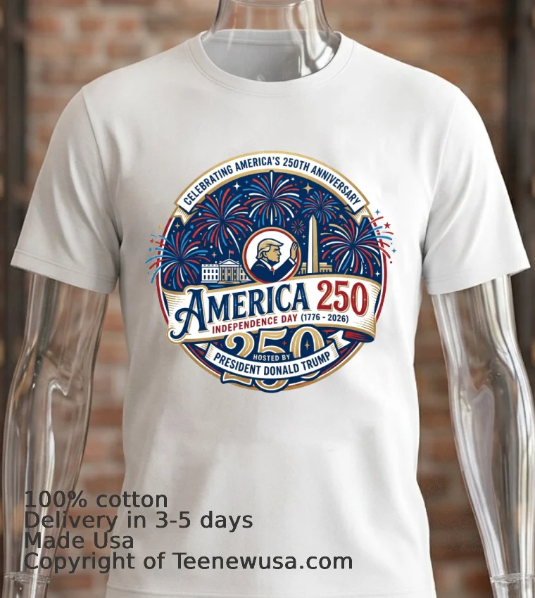Donald Trump And The 250Th Anniversary Of American Independence. - white-t-shirt 2 Donald Trump And The 250th Anniversary Of American Independence White T Shirt 2
