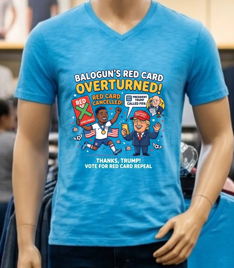 Donald Trump Calls Fifa President And Striker Folarin Balogun's Red Card Is Overturned T Shirt - blue-shirt Donald Trump Calls Fifa President And Striker Folarin Baloguns Red Card Is Overturned T Shirt Blue Shirt