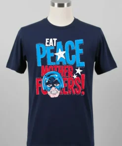 Eat Peace Mother Fuckers Peacemaker Shirt
