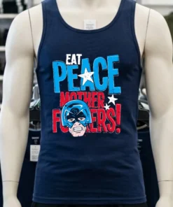 Eat Peace Mother Fuckers Peacemaker Shirt