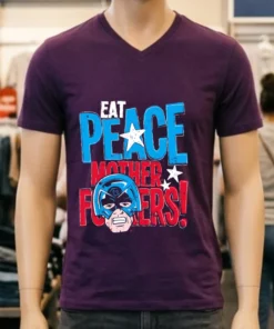 Eat Peace Mother Fuckers Peacemaker Shirt