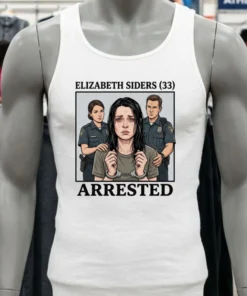 Elizabeth Siders (33) Is Being Charged T Shirt